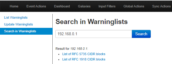 Screenshot of example search in warninglists using check value, for value 192.168.0.1. The result shows two hits, one for RFC 5735 CIDR blocka nd one for RFC 1918 CIDR blocks